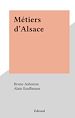Télécharger le livre :  Métiers d'Alsace