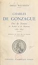 Télécharger le livre :  Charles de Gonzague, duc de Nevers de Rethel et de Mantoue, 1580-1637