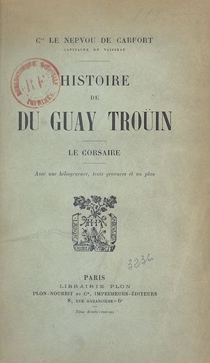 Download the eBook: Histoire de Du Guay-Troüin, le corsaire