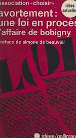 Télécharger le livre :  Avortement, une loi en procès : l'affaire de Bobigny