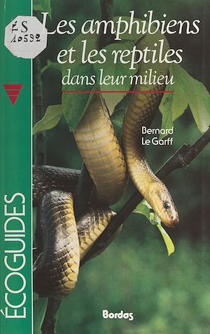 Téléchargez le livre :  Les amphibiens et les reptiles dans leur milieu
