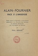 Télécharger le livre :  Alain-Fournier face à l'angoisse