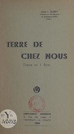Télécharger le livre :  Terre de chez nous