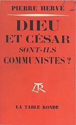 Download this eBook Dieu et César sont-ils communistes ?