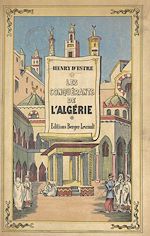 Télécharger le livre :  Les conquérants de l'Algérie (1830-1857)