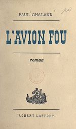 Télécharger le livre :  L'avion fou