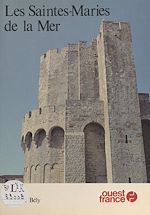 Télécharger le livre :  Les Saintes-Maries de la Mer