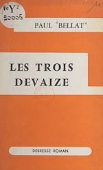 Download this eBook Les trois Devaize