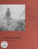 Télécharger le livre :  Villevillon, âme du Perche-Gouët