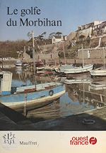 Télécharger le livre :  Le golfe du Morbihan