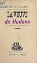 Télécharger le livre :  La veuve de Modane