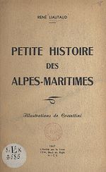 Download this eBook Petite histoire des Alpes-Maritimes