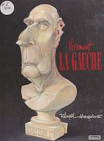 Télécharger le livre :  Vivement la Gauche