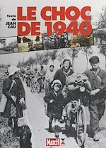 Télécharger le livre :  Le choc de 1940