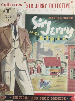 Téléchargez le livre :  Sir Jerry et les Philippines