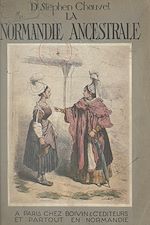 Télécharger le livre :  La Normandie ancestrale