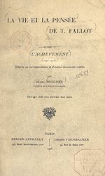 Télécharger le livre :  La vie et la pensée de T. Fallot (2). L'achèvement (1872-1904)