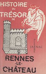 Télécharger le livre :  Histoire du trésor de Rennes-le-Château