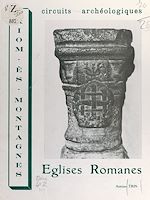 Télécharger le livre :  Riom-ès-Montagnes : circuits archéologiques, églises romanes