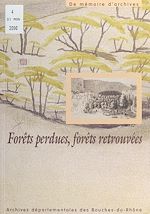 Télécharger le livre :  Forêts perdues, forêts retrouvées