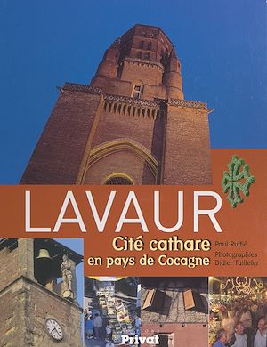 Download the eBook: Lavaur, cité cathare en pays de Cocagne