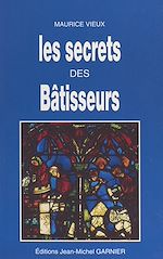 Télécharger le livre :  Les secrets des bâtisseurs