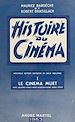 Télécharger le livre :  Histoire du cinéma (1). Le cinéma muet