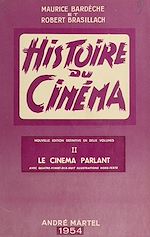Télécharger le livre :  Histoire du cinéma (2). Le cinéma parlant