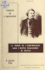 Télécharger le livre :  Le monde de l'enseignement dans l'œuvre romanesque de Balzac