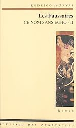 Télécharger le livre :  Ce nom sans écho (2). Les faussaires