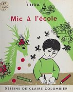 Télécharger le livre :  Mic à l'école