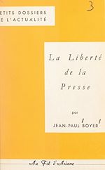 Télécharger le livre :  La liberté de la presse