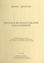 Télécharger le livre :  Travaux de dialectologie gallo-romane