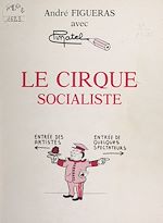 Télécharger le livre :  Le cirque socialiste