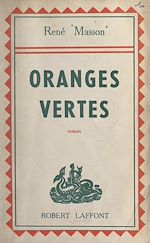 Télécharger le livre :  Oranges vertes