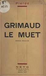 Télécharger le livre :  Grimaud le muet