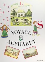 Télécharger le livre :  Voyage en alphabet