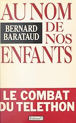 Télécharger le livre :  Au nom de nos enfants