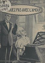 Download this eBook Ne jouez pas avec l'amour