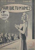 Download this eBook Pour que tu m'aimes !