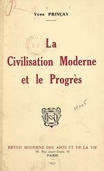 Télécharger le livre :  La civilisation moderne et le progrès