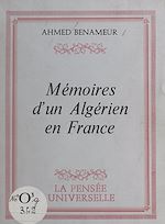 Download this eBook Mémoires d'un Algérien en France