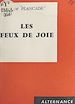 Télécharger le livre :  Les feux de joie