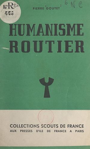 Téléchargez le livre :  Humanisme routier