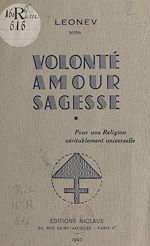 Télécharger le livre :  Volonté, amour, sagesse