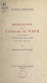Télécharger le livre :  Méditation sur Clotilde de Vaux