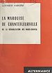Télécharger le livre :  La marquise de Chantefleurville