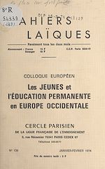 Télécharger le livre :  Colloque européen "Les jeunes et l'éducation permanente en Europe occidentale"