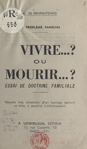 Téléchargez le livre :  Le problème familial. Vivre... ? ou mourir... ?