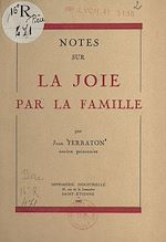 Télécharger le livre :  Notes sur la joie par la famille